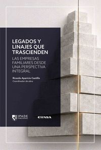 LEGADOS Y LINAJES QUE TRASCIENDEN