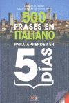 500 FRASES EN ITALIANO PARA APRENDER EN 5 DIAS