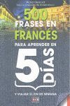 500 FRASES EN FRANCES PARA APRENDER EN 5 DIAS