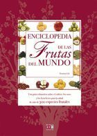 ENCICLOPEDIA DE LAS FRUTAS DEL MUNDO