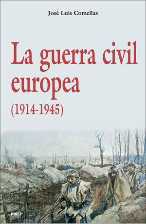 LA GUERRA CIVIL EUROPEA 1914-1945