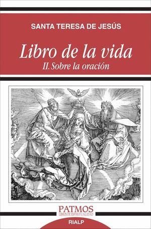 LIBRO DE LA VIDA II SOBRE LA ORACION