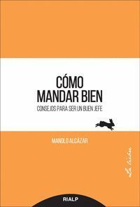 CÓMO MANDAR BIEN