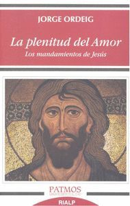LA PLENITUD DEL AMOR