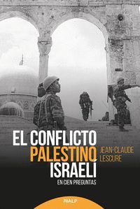 EL CONFLICTO PALESTINO-ISRAELÍ