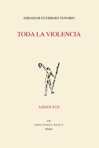 TODA LA VIOLENCIA