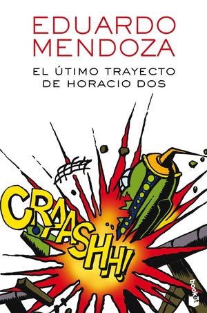 EL ULTIMO TRAYECTO DE HORACIO DOS
