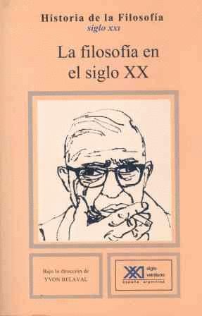 LA FILOSOFÍA EN EL SIGLO XX