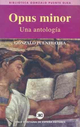 OPUS MINOR UNA ANTOLOGIA