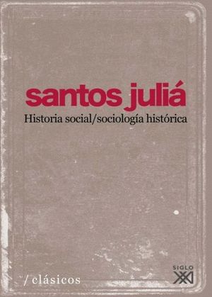 HISTORIA SOCIAL/SOCIOLOGIA HISTORICA