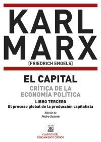 CAPITAL 3 CRITICA DE LA ECONOMIA POLITICA PROCESO PRODUCCIO