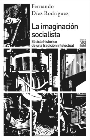 LA IMAGINACION SOCIALISTA