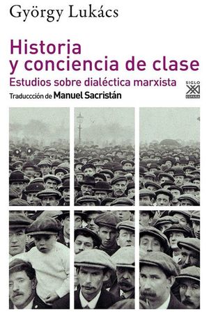 HISTORIA Y CONCIENCIA DE CLASE