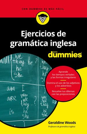 EJERCICIOS DE GRAMÁTICA INGLESA PARA DUMMIES