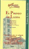 EL PIRINEO DE LLERIDA (GUIAS CAMINO VERDE)