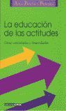 LA EDUCACION DE LAS ACTITUDES