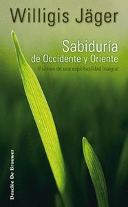 SABIDURIA DE ORIENTE Y OCCIDENTE