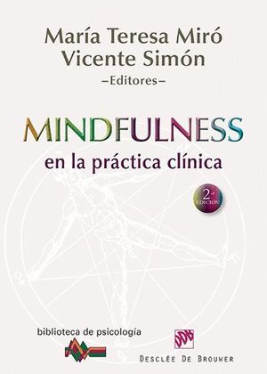 MINDFULNESS EN LA PRÁCTICA CLÍNICA