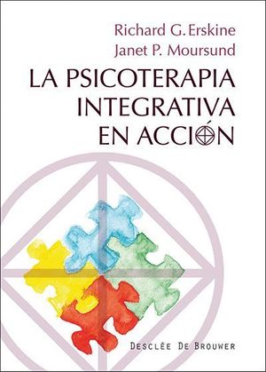 LA PSICOTERAPIA INTEGRATIVA EN ACCION