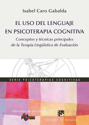 EL USO DEL LENGUAJE EN PSICOTERAPIA COGNITIVA