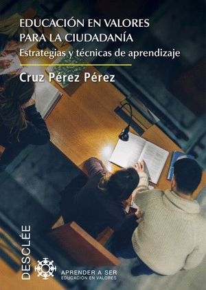 EDUCACION EN VALORES PARA LA CIUDADANIA