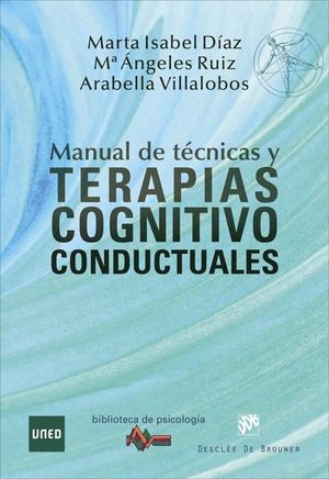 MANUAL DE TÉCNICAS Y TERAPIAS COGNITIVO CONDUCTUALES