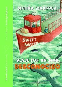 VIAJE POR UN MAR DESCONOCIDO