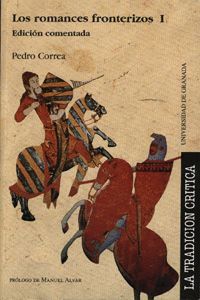 ROMANCES FRONTERIZOS (2 VOLS.) LIBRO DEL MES