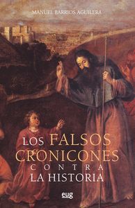 LOS FALSOS CRONICONES CONTRA LA HISTORIA