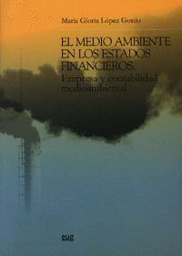 EL MEDIO AMBIENTE EN LOS ESTADOS FINANCIEROS