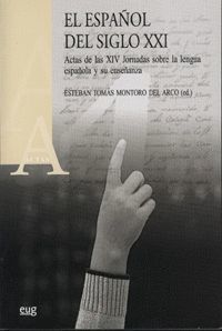 EL ESPAÑOL DEL SIGLO XXI