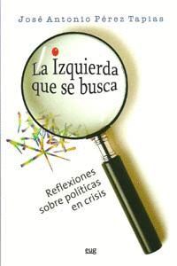 IZQUIERDA QUE SE BUSCA, LA