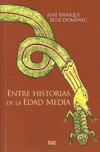 ENTRE HISTORIAS DE LA EDAD MEDIA