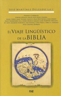 EL VIAJE LINGÜÍTICO DE LA BIBLIA