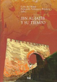 IBN AL JATIB Y SU TIEMPO