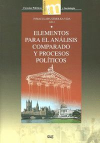 ELEMENTOS PARA EL ANÁLISIS COMPARADO DE LOS SISTEMAS Y PROCESOS POLÍTICOS