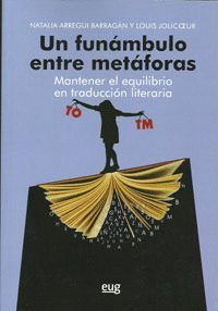 UN FUNAMBULO ENTRE METAFORAS