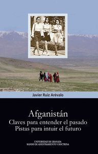 AFGANISTÁN. CLAVES PARA ENTENDER EL PRESENTE