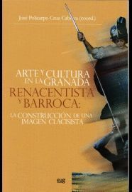 ARTE Y CULTURA EN LA GRANADA RENACENTISTA Y BARROCA