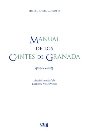 MANUAL DE LOS CANTES DE GRANADA