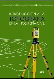 INTRODUCCION A LA TOPOGRAFIA EN LA INGENIERIA CIVIL