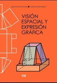 VISION ESPACIAL Y EXPRESION GRAFICA (+CD)