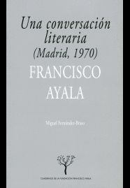 UNA CONVERSACION LITERARIA (MADRID, 1970)