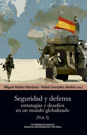 SEGURIDAD Y DEFENSA VOL. I