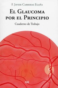 EL GLAUCOMA POR EL PRINCIPIO