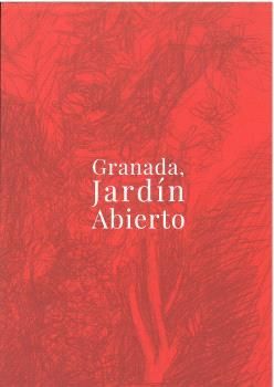 GRANADA, JARDÍN ABIERTO