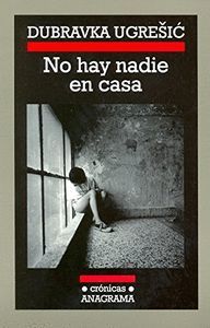 NO HAY NADIE EN CASA