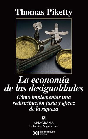 LA ECONOMIA DE LAS DESIGUALDADES