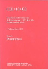 CLASIFICACIÓN INTERNACIONAL DE ENFERMEDADES. 10ª REVISIÓN. CIE-10-ES