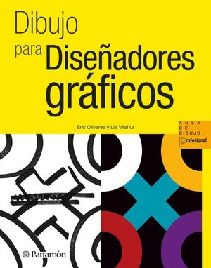 DIBUJO PARA DISEÑADORES GRAFICOS